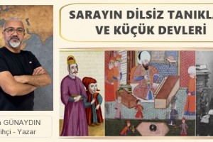Osmanlı Sarayında Cüceler ve Dilsizler
